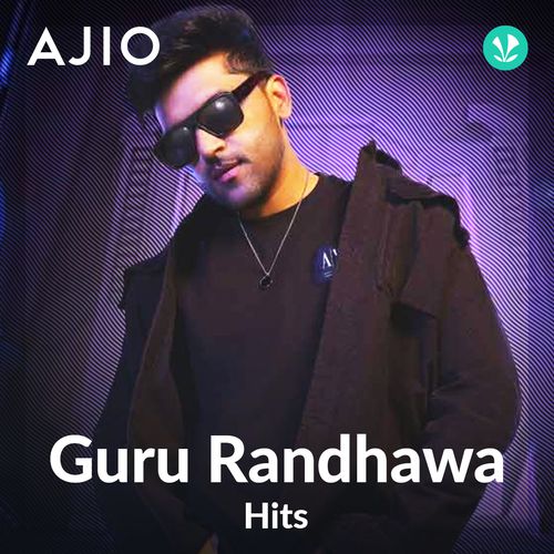 Guru Randhawa Hits